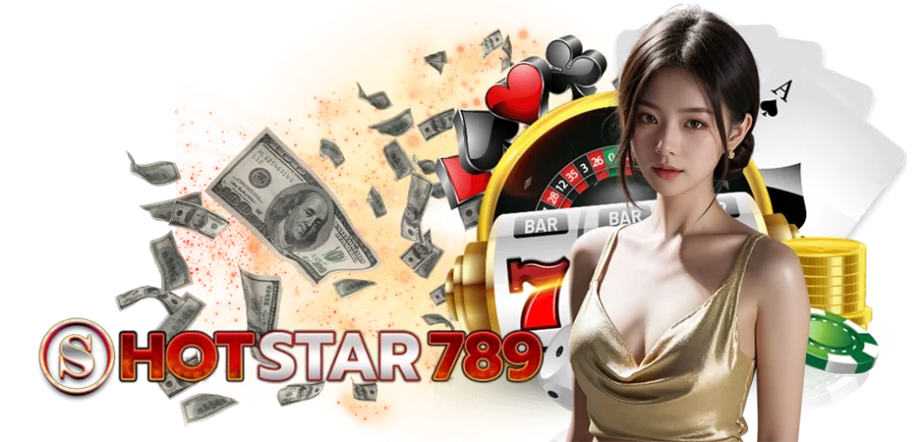 คาสิโนออนไลน์ ศูนย์รวมเกมพนันออนไลน์ บนเว็บ Hotstar789 นางแบบ 29.08.67